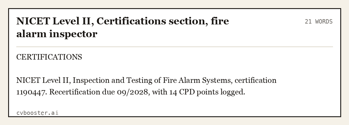 Complete NICET Level II, Certifications section, fire alarm inspector example, 21 words, laid out as it would sit in the application form