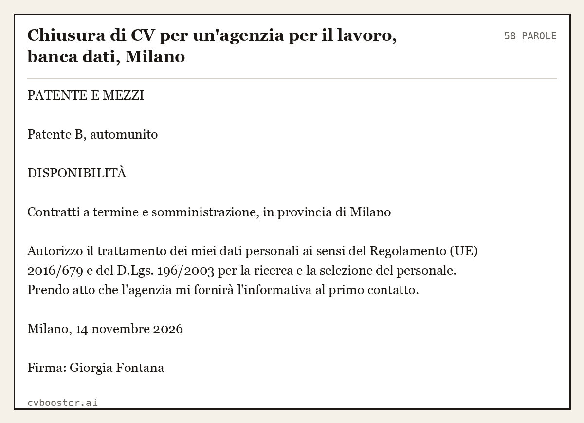 Esempio svolto: Chiusura di CV per un'agenzia per il lavoro, banca dati, Milano, 58 parole