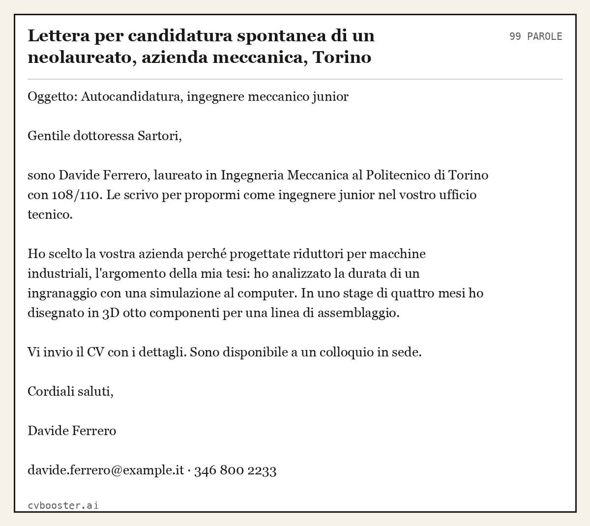 Esempio svolto: Lettera per candidatura spontanea di un neolaureato, azienda meccanica, Torino, 99 parole