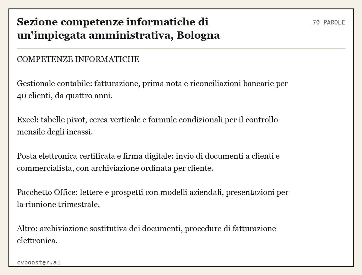 Esempio svolto: Sezione competenze informatiche di un'impiegata amministrativa, Bologna, 70 parole