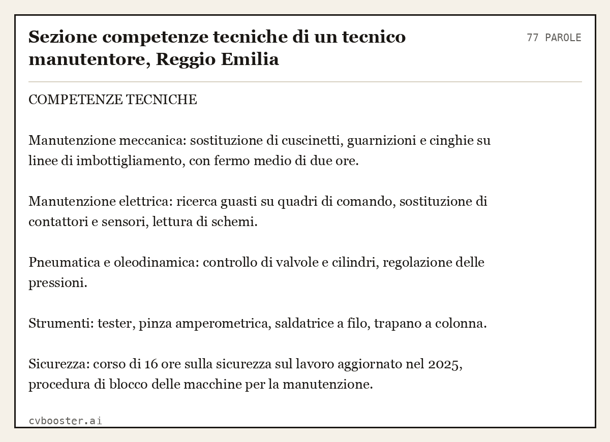 Esempio svolto: Sezione competenze tecniche di un tecnico manutentore, Reggio Emilia, 77 parole