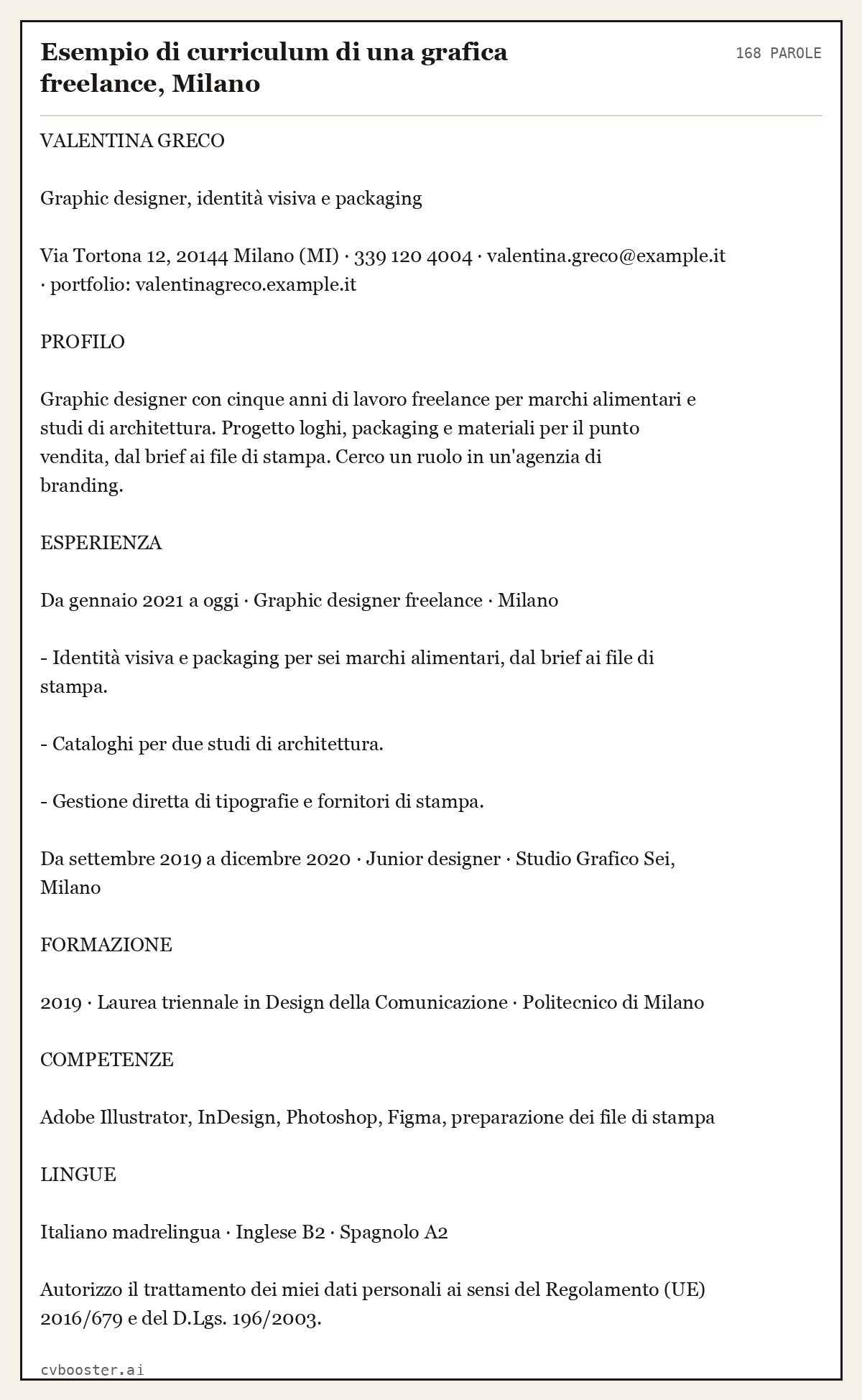 Esempio svolto: Esempio di curriculum di una grafica freelance, Milano, 168 parole