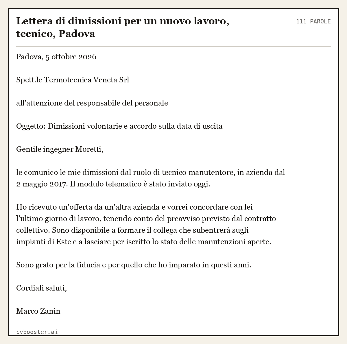 Esempio svolto: Lettera di dimissioni per un nuovo lavoro, tecnico, Padova, 111 parole