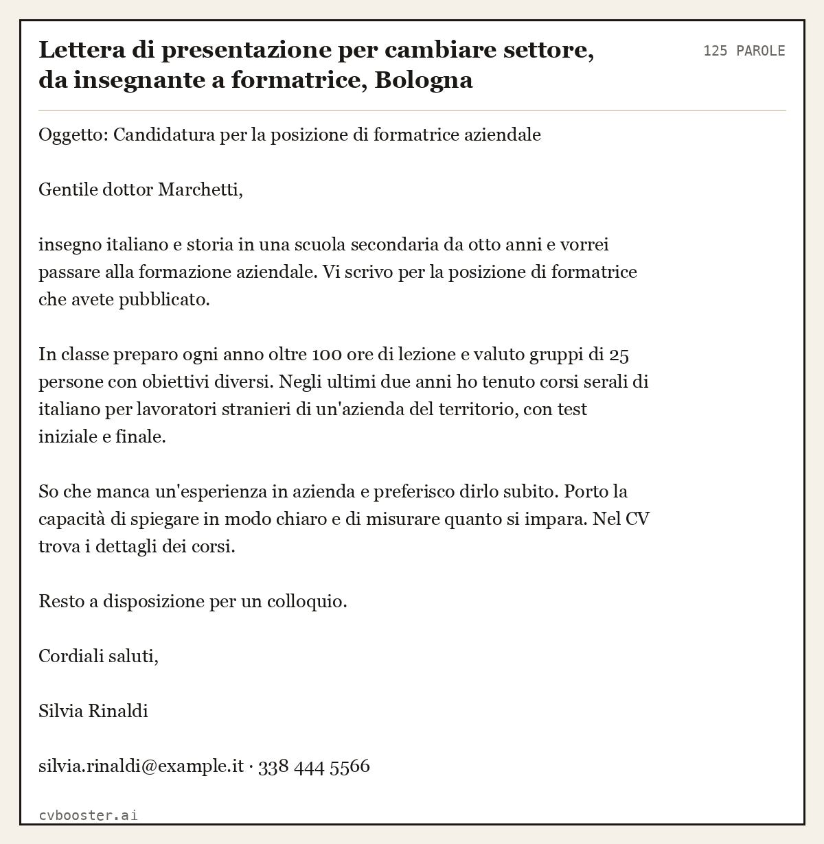 Esempio svolto: Lettera di presentazione per cambiare settore, da insegnante a formatrice, Bologna, 125 parole