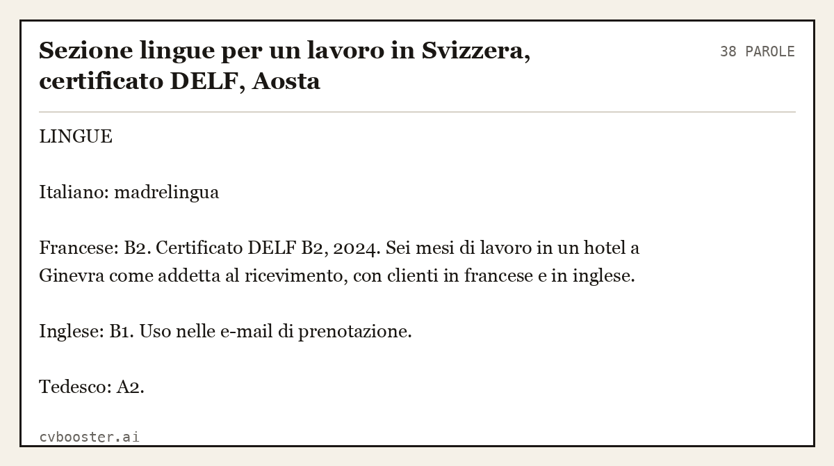 Esempio svolto: Sezione lingue per un lavoro in Svizzera, certificato DELF, Aosta, 38 parole