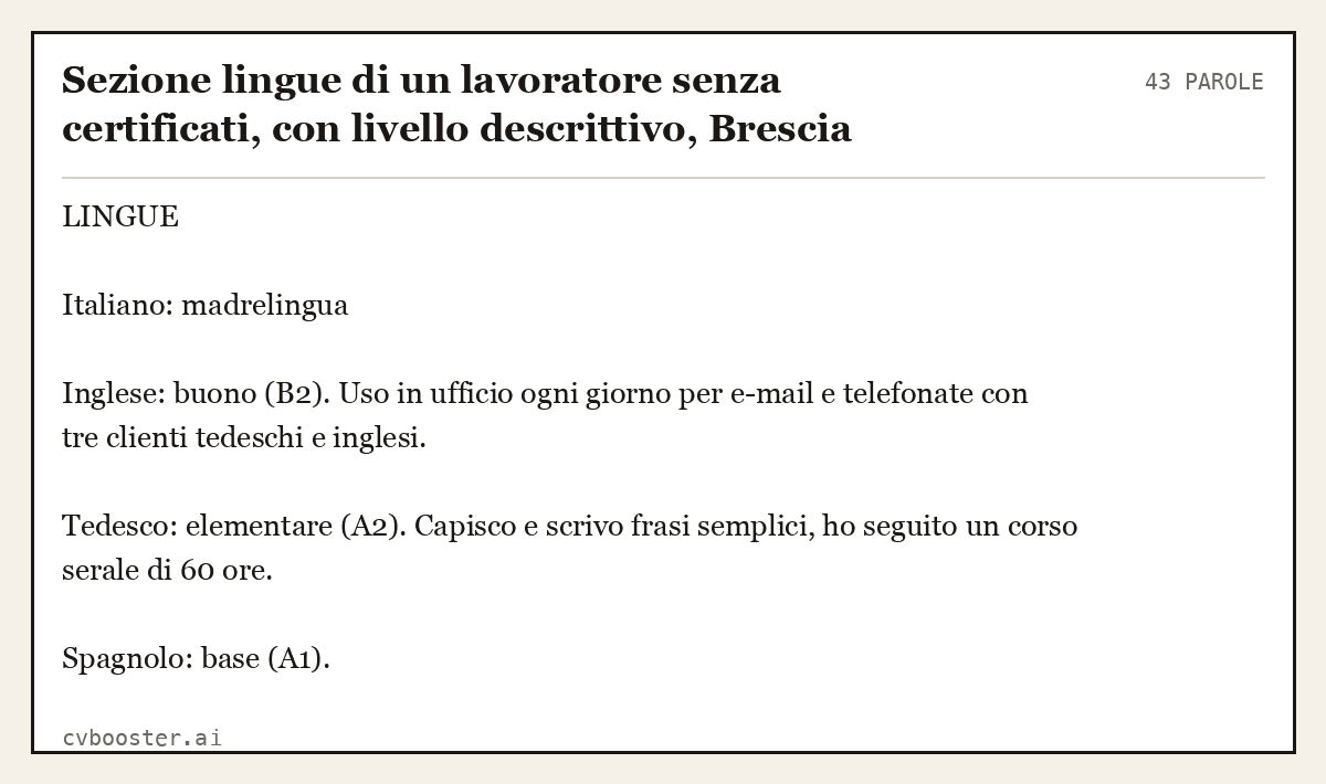 Esempio svolto: Sezione lingue di un lavoratore senza certificati, con livello descrittivo, Brescia, 43 parole