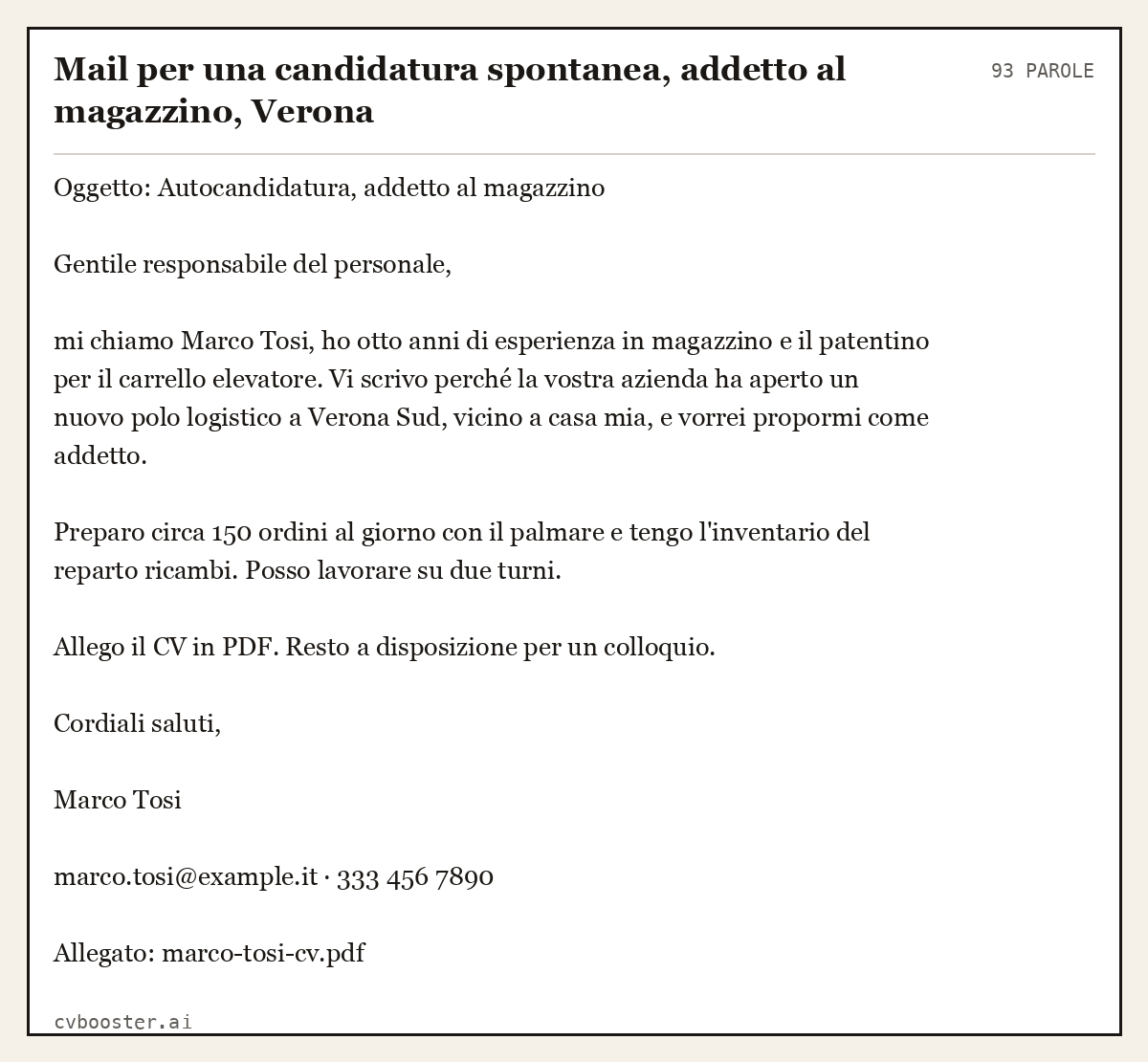 Esempio svolto: Mail per una candidatura spontanea, addetto al magazzino, Verona, 93 parole