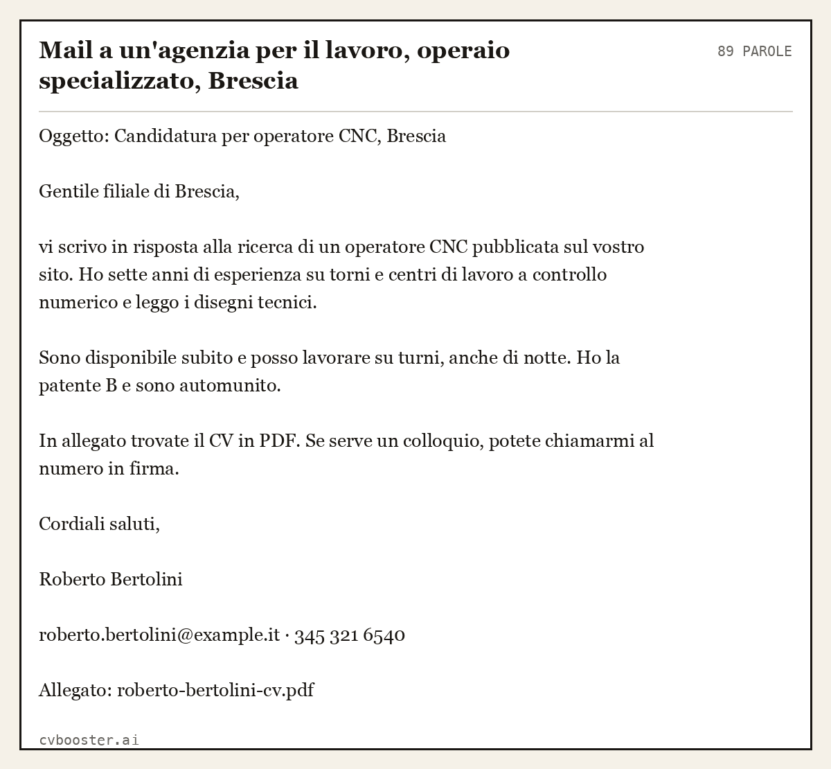 Esempio svolto: Mail a un'agenzia per il lavoro, operaio specializzato, Brescia, 89 parole