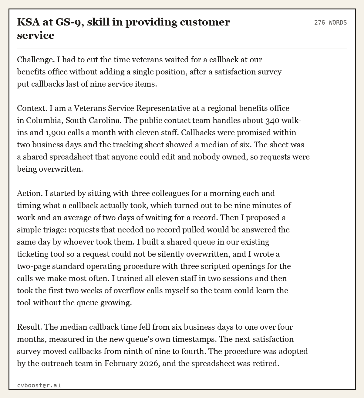 Complete KSA at GS-9, skill in providing customer service example, 276 words, laid out as it would sit in the application form