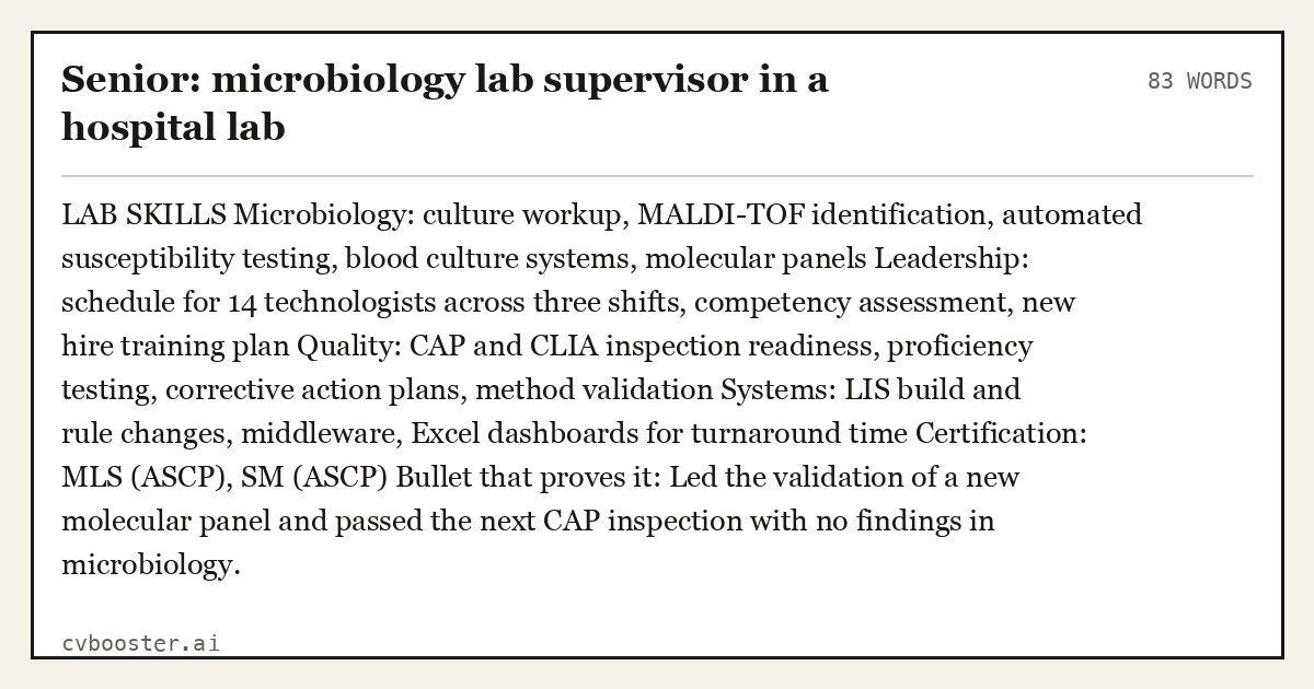 Complete Senior: microbiology lab supervisor in a hospital lab example, 83 words, laid out as it would sit in the application form