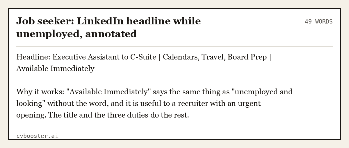 Job seeker: LinkedIn headline while unemployed, annotated, complete example, 49 words