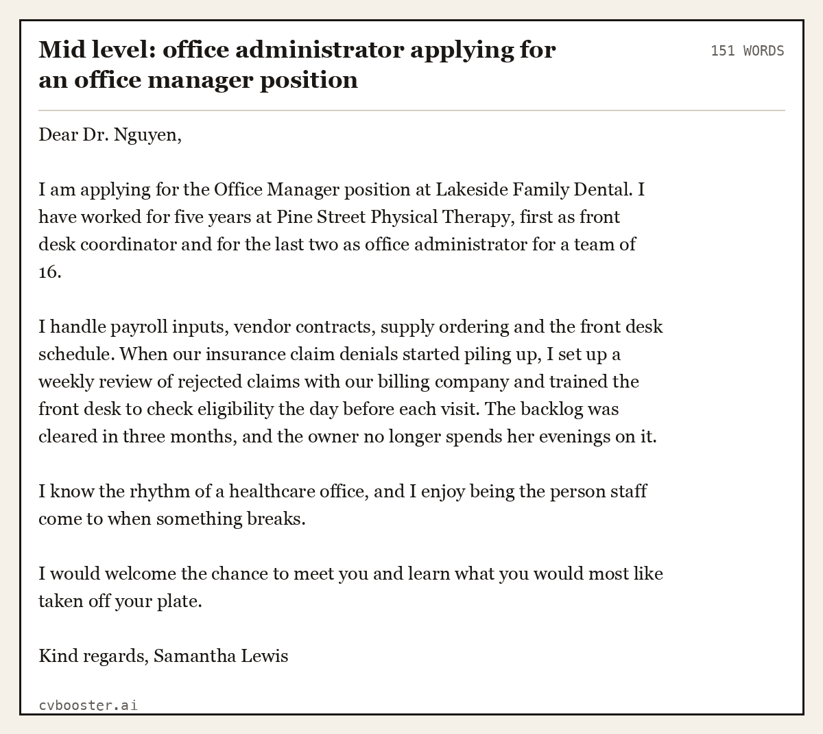 Complete Mid level: office administrator applying for an office manager position example, 151 words, laid out as it would sit in the application form