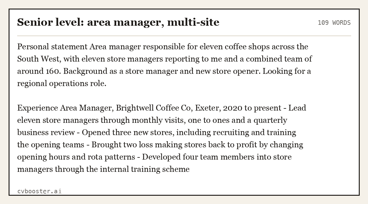 Complete Senior level: area manager, multi-site example, 109 words, laid out as it would sit in the application form