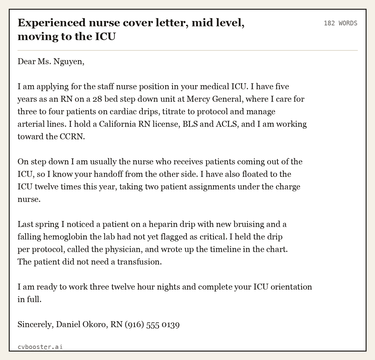 Complete Experienced nurse cover letter, mid level, moving to the ICU example, 182 words, laid out as it would sit in the application form