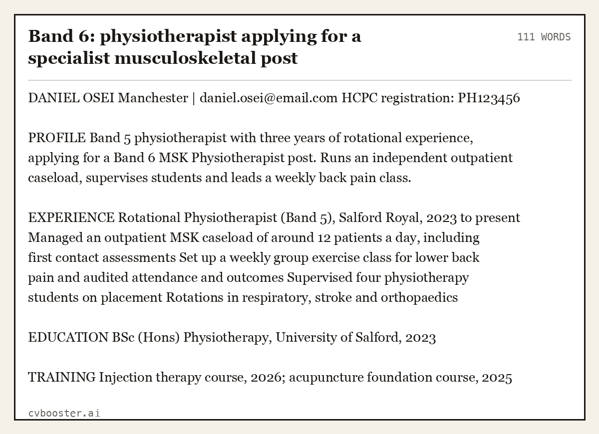 Complete Band 6: physiotherapist applying for a specialist musculoskeletal post example, 111 words, laid out as it would sit in the application form
