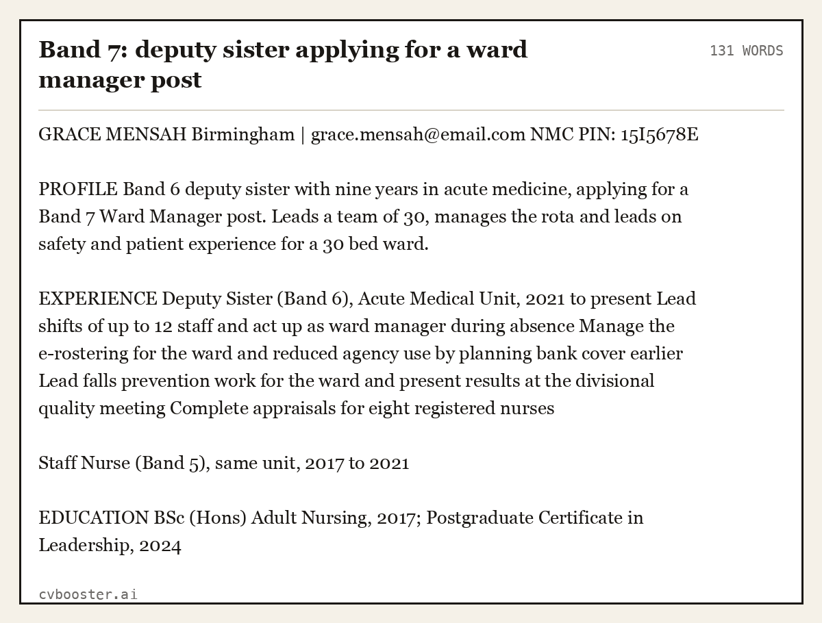 Complete Band 7: deputy sister applying for a ward manager post example, 131 words, laid out as it would sit in the application form