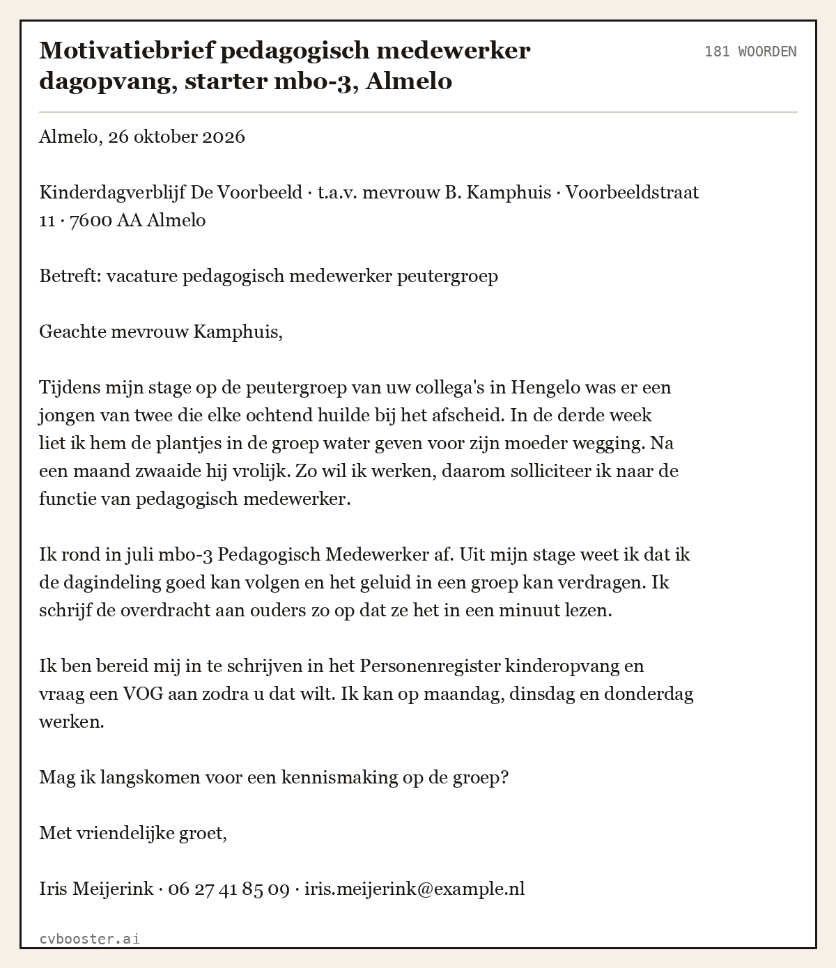 Uitgewerkt voorbeeld: Motivatiebrief pedagogisch medewerker dagopvang, starter mbo-3, Almelo, 181 woorden