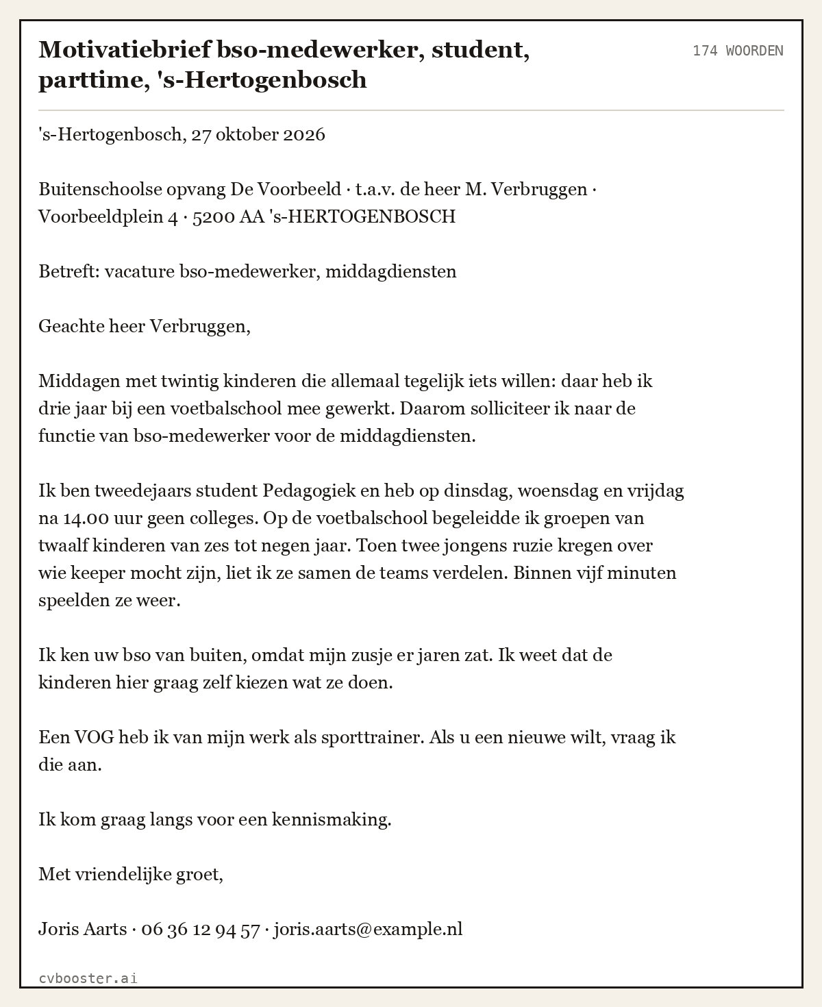 Uitgewerkt voorbeeld: Motivatiebrief bso-medewerker, student, parttime, 's-Hertogenbosch, 174 woorden