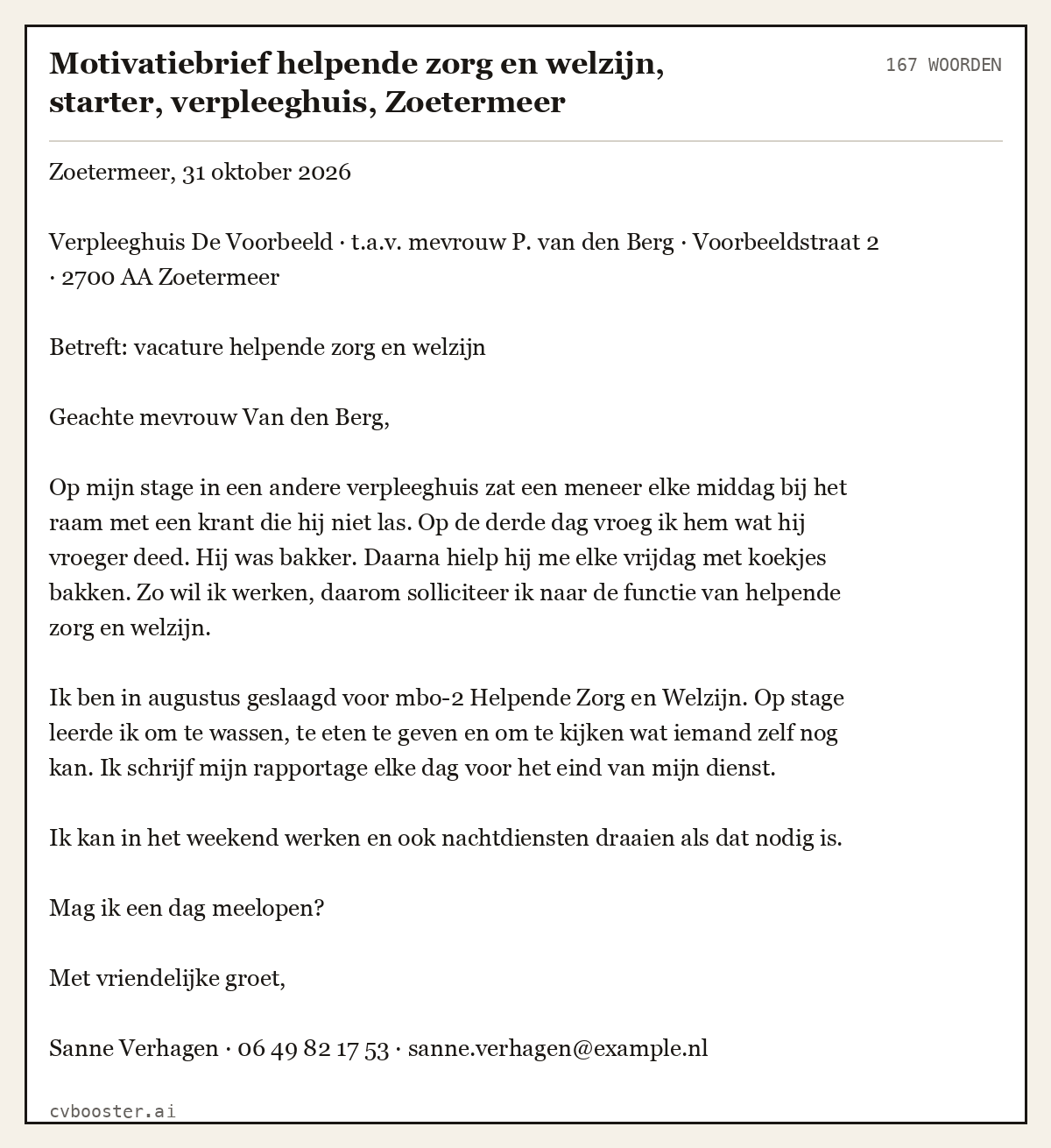Uitgewerkt voorbeeld: Motivatiebrief helpende zorg en welzijn, starter, verpleeghuis, Zoetermeer, 167 woorden