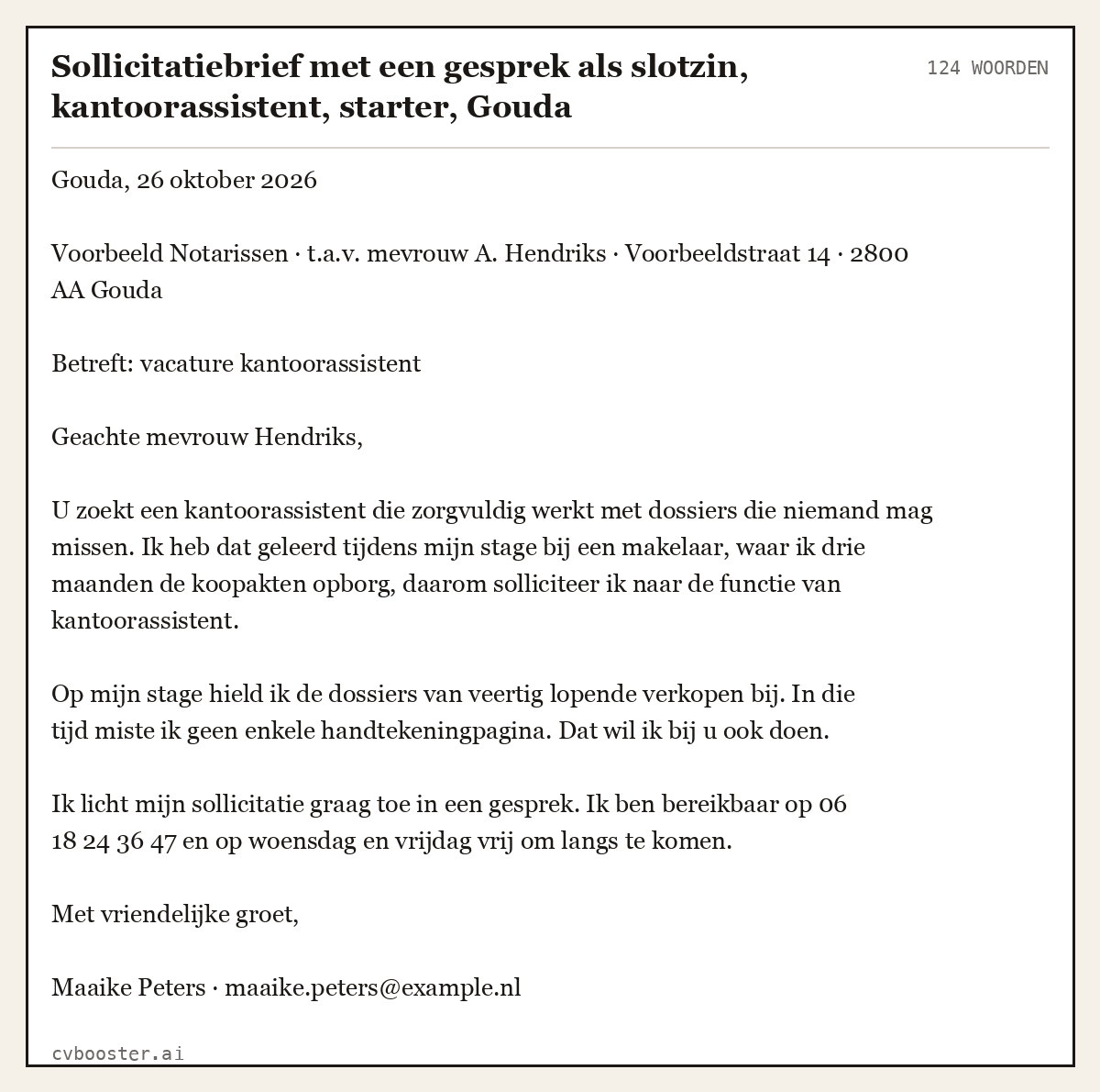 Uitgewerkt voorbeeld: Sollicitatiebrief met een gesprek als slotzin, kantoorassistent, starter, Gouda, 124 woorden