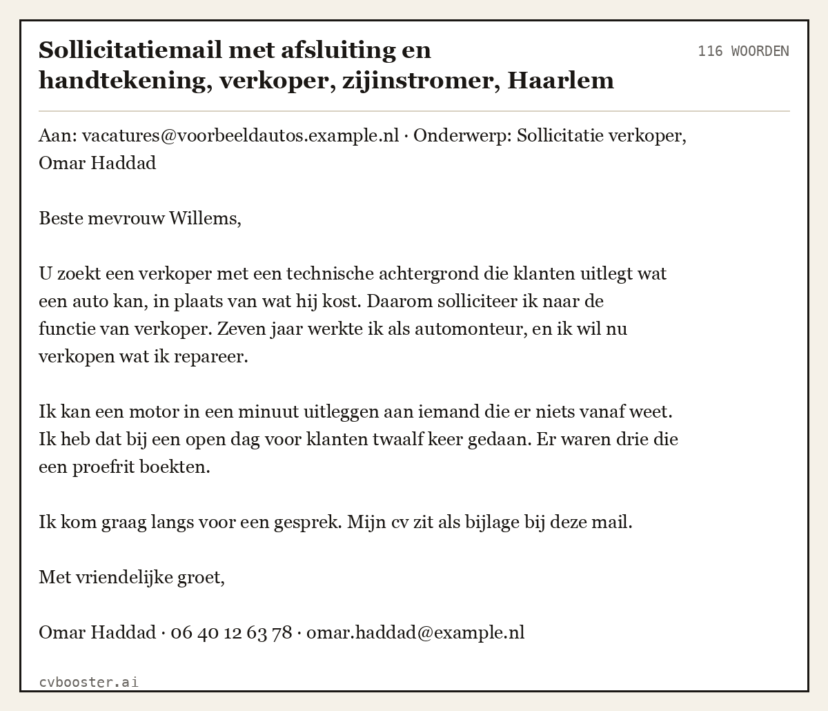 Uitgewerkt voorbeeld: Sollicitatiemail met afsluiting en handtekening, verkoper, zijinstromer, Haarlem, 116 woorden