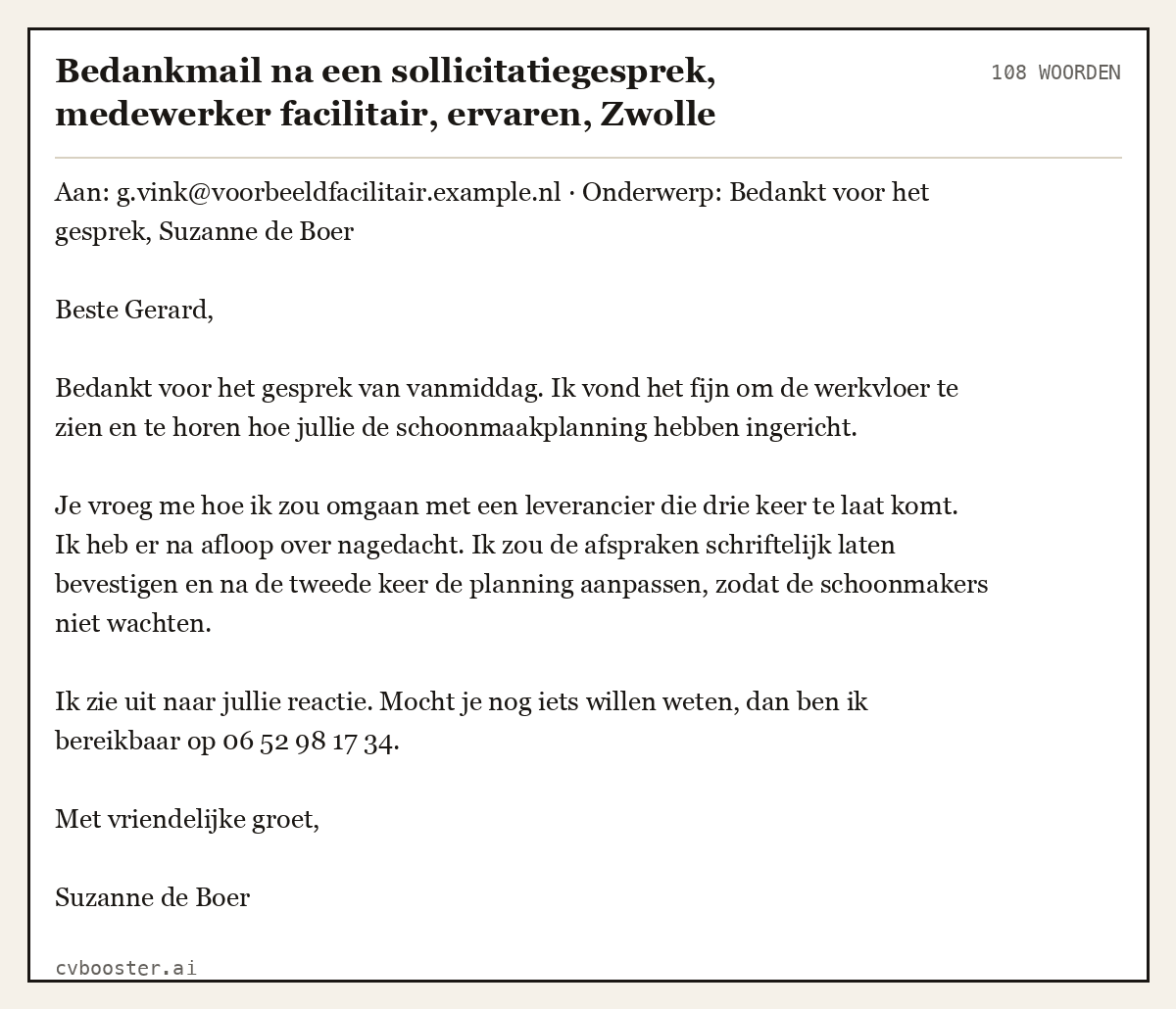 Uitgewerkt voorbeeld: Bedankmail na een sollicitatiegesprek, medewerker facilitair, ervaren, Zwolle, 108 woorden