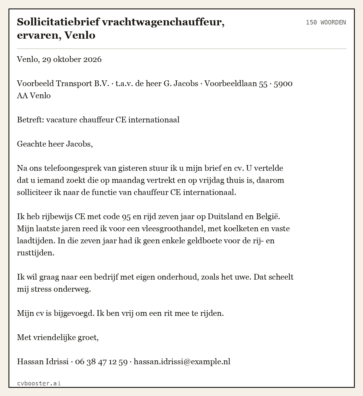 Uitgewerkt voorbeeld: Sollicitatiebrief vrachtwagenchauffeur, ervaren, Venlo, 150 woorden