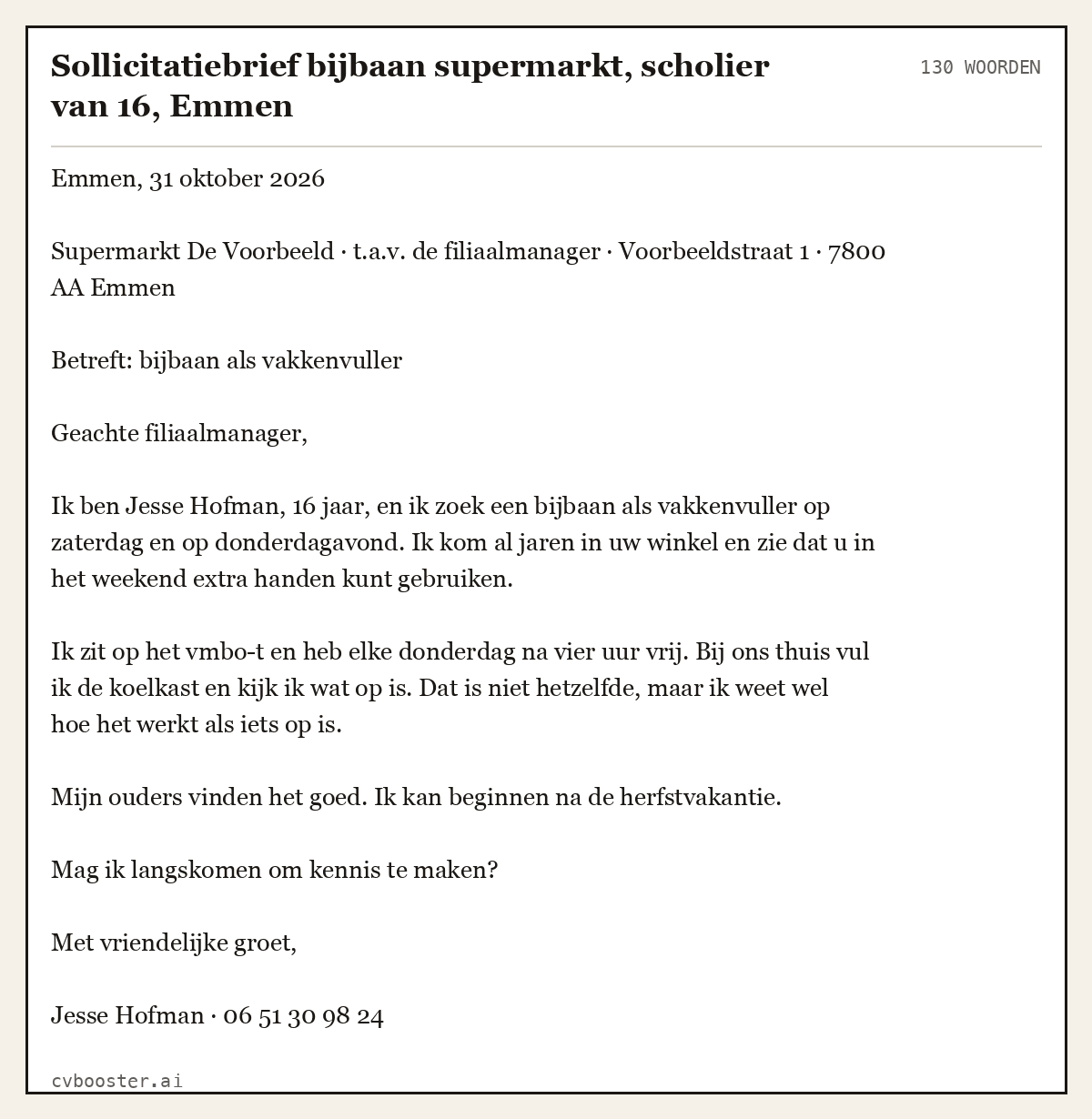 Uitgewerkt voorbeeld: Sollicitatiebrief bijbaan supermarkt, scholier van 16, Emmen, 130 woorden