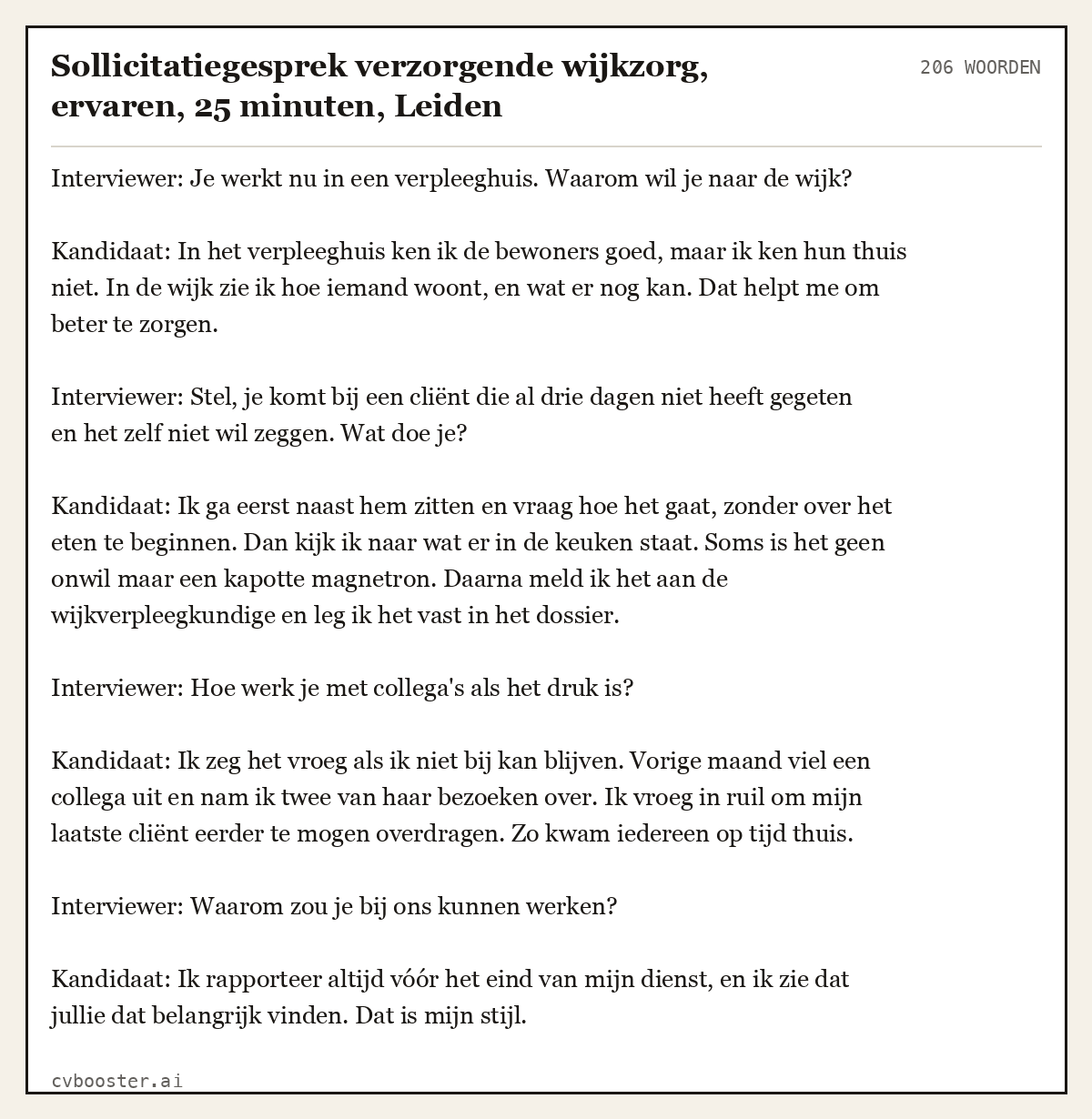 Uitgewerkt voorbeeld: Sollicitatiegesprek verzorgende wijkzorg, ervaren, 25 minuten, Leiden, 206 woorden