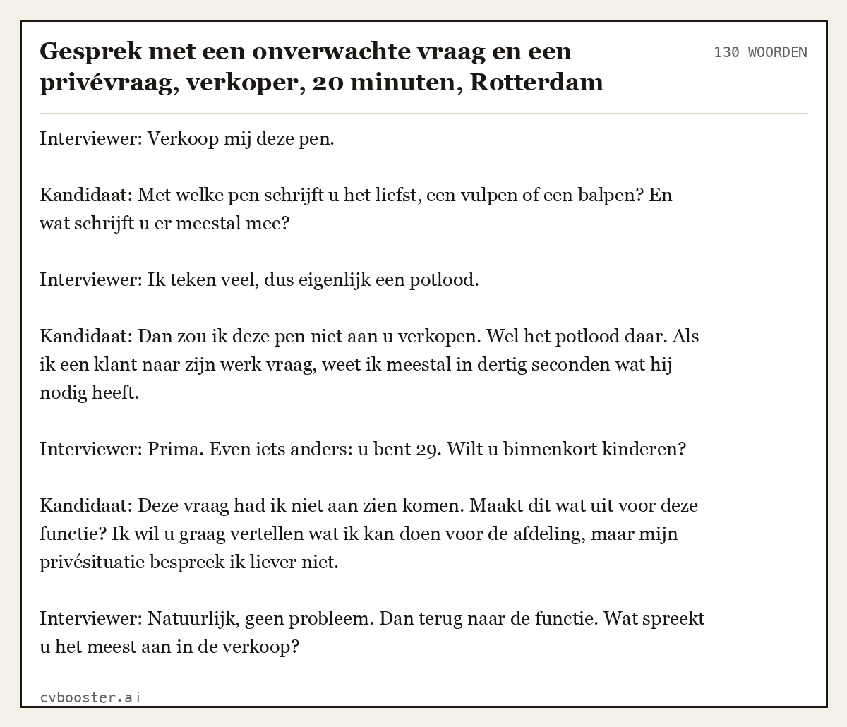 Uitgewerkt voorbeeld: Gesprek met een onverwachte vraag en een privévraag, verkoper, 20 minuten, Rotterdam, 130 woorden