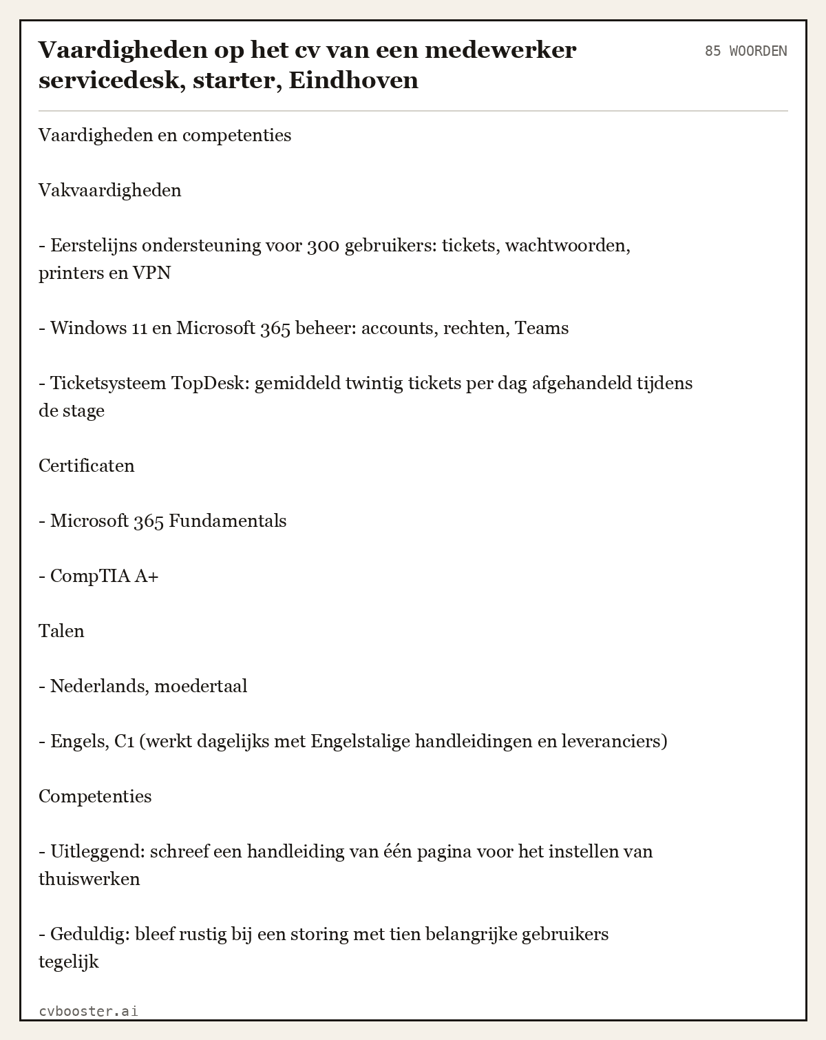 Uitgewerkt voorbeeld: Vaardigheden op het cv van een medewerker servicedesk, starter, Eindhoven, 85 woorden