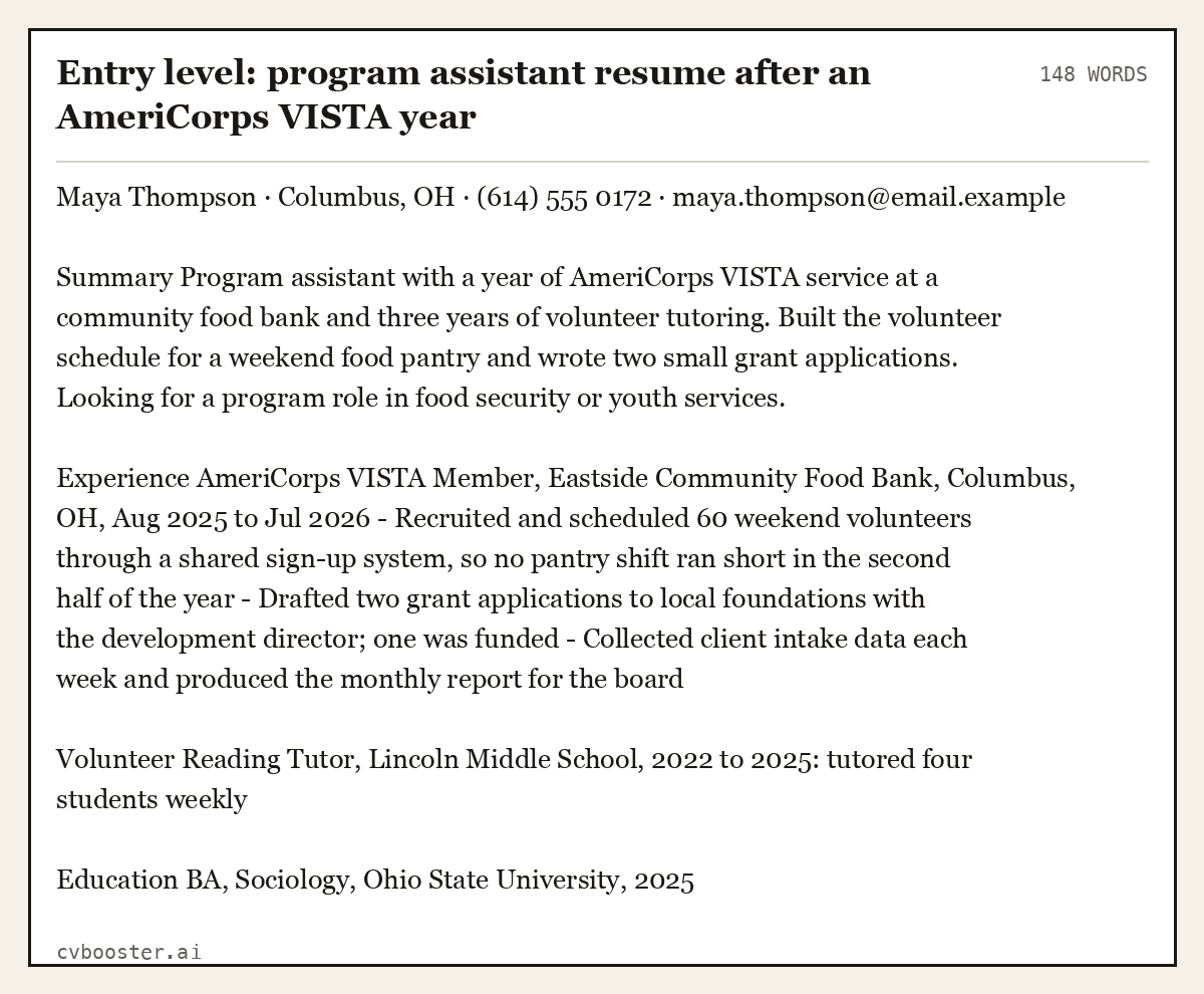Complete Entry level: program assistant resume after an AmeriCorps VISTA year example, 148 words, laid out as it would sit in the application form