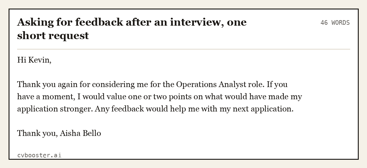 Asking for feedback after an interview, one short request, complete example, 46 words