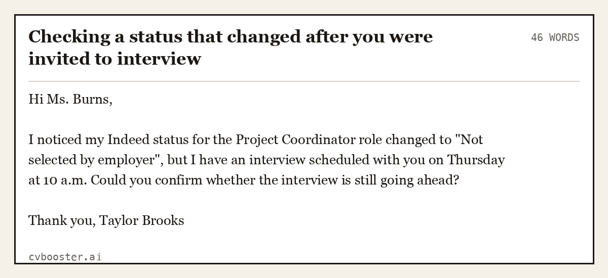Checking a status that changed after you were invited to interview, complete example, 46 words