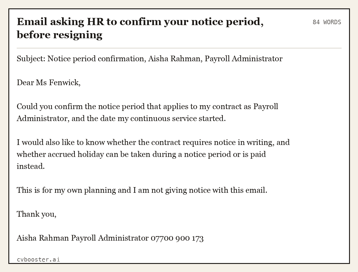 Complete Email asking HR to confirm your notice period, before resigning example, 84 words, laid out as it would sit in the application form