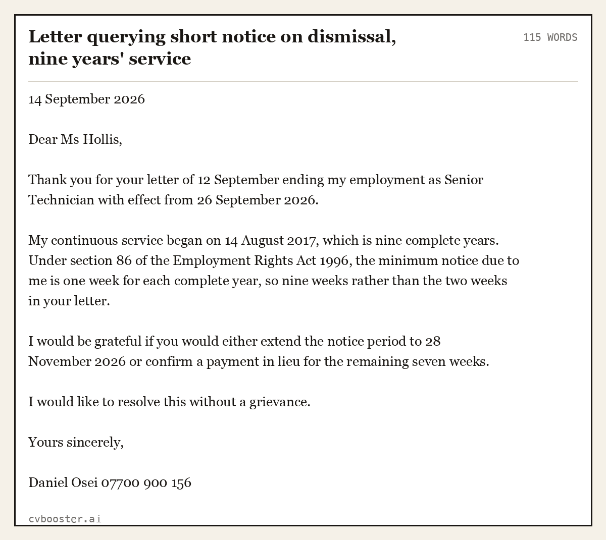 Complete Letter querying short notice on dismissal, nine years' service example, 115 words, laid out as it would sit in the application form