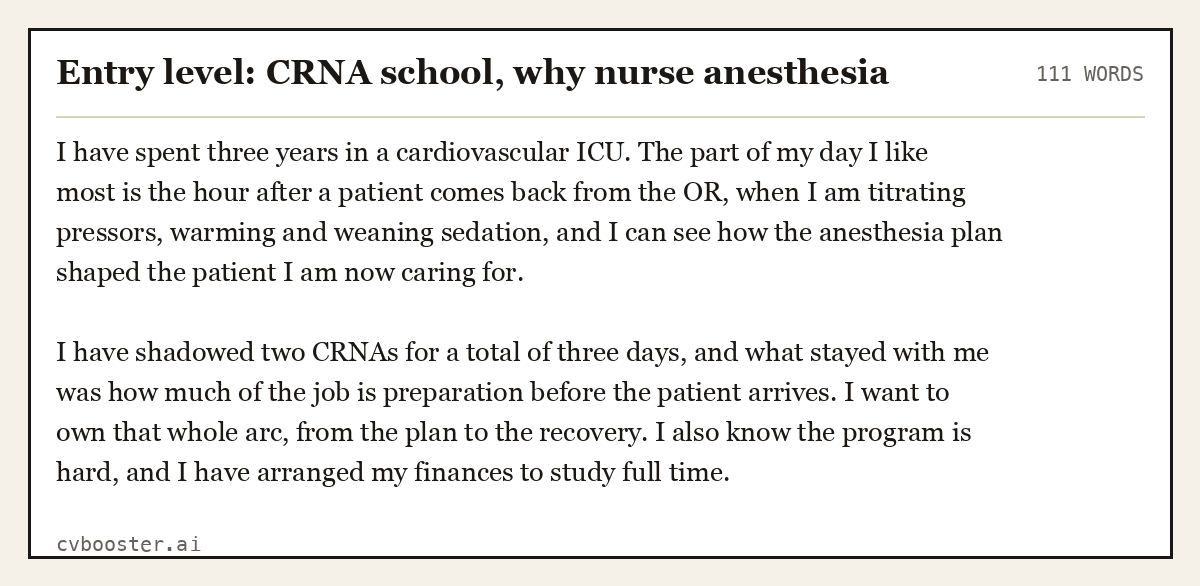Complete Entry level: CRNA school, why nurse anesthesia example, 111 words, laid out as it would sit in the application form