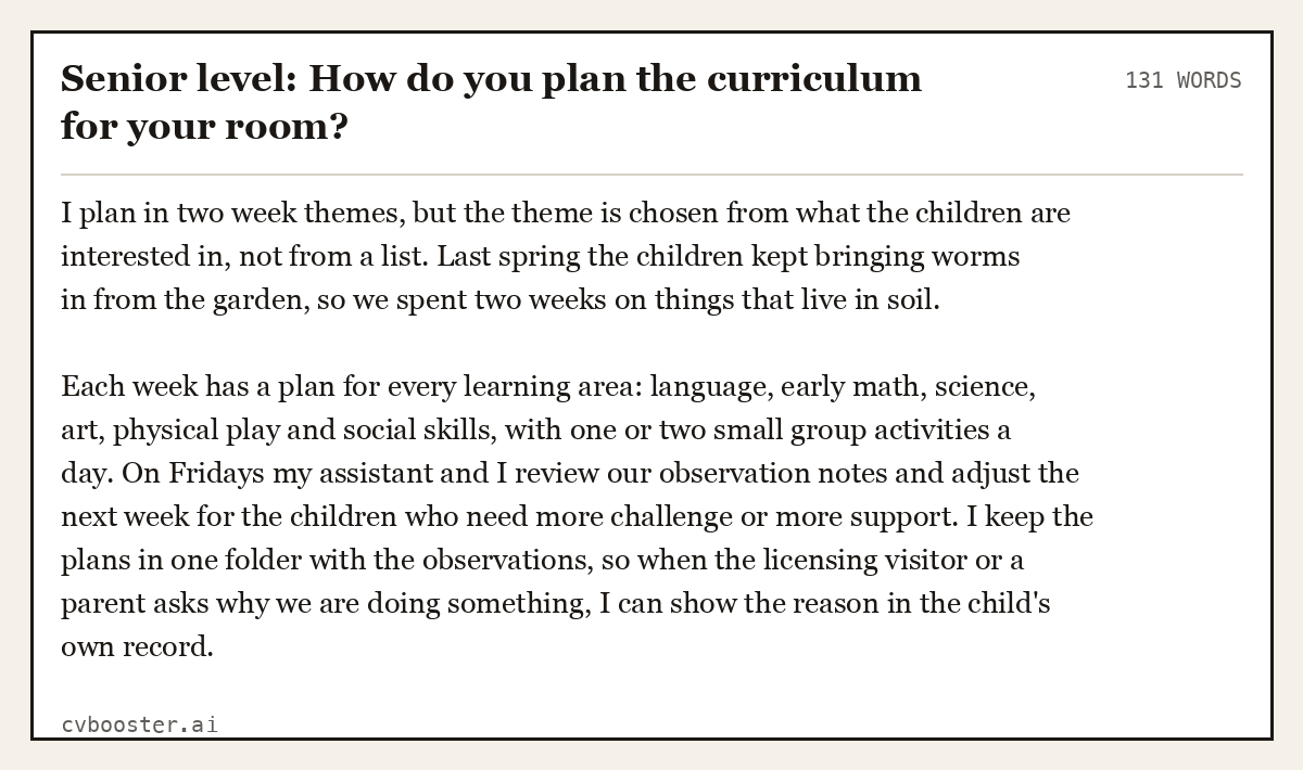 Complete Senior level: How do you plan the curriculum for your room? example, 131 words, laid out as it would sit in the application form