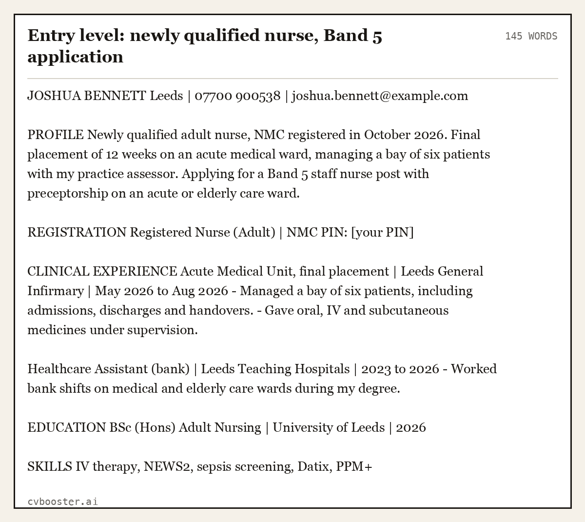 Complete Entry level: newly qualified nurse, Band 5 application example, 145 words, laid out as it would sit in the application form