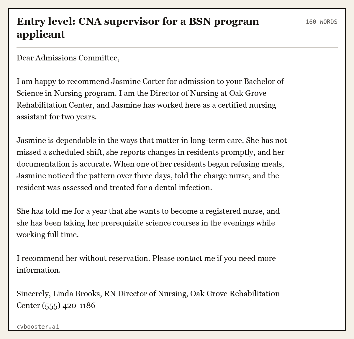 Complete Entry level: CNA supervisor for a BSN program applicant example, 160 words, laid out as it would sit in the application form