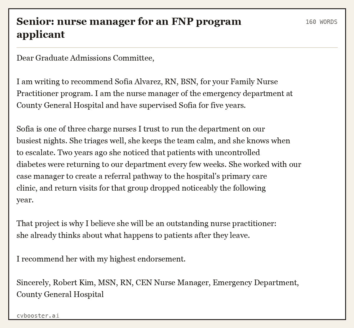 Complete Senior: nurse manager for an FNP program applicant example, 160 words, laid out as it would sit in the application form