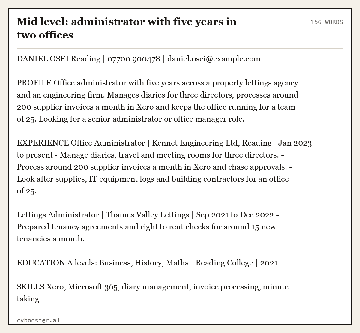 Complete Mid level: administrator with five years in two offices example, 156 words, laid out as it would sit in the application form