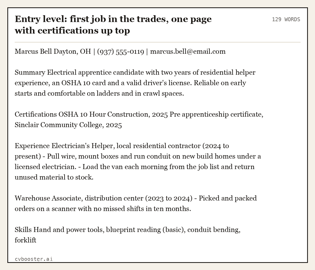 Complete Entry level: first job in the trades, one page with certifications up top example, 129 words, laid out as it would sit in the application form