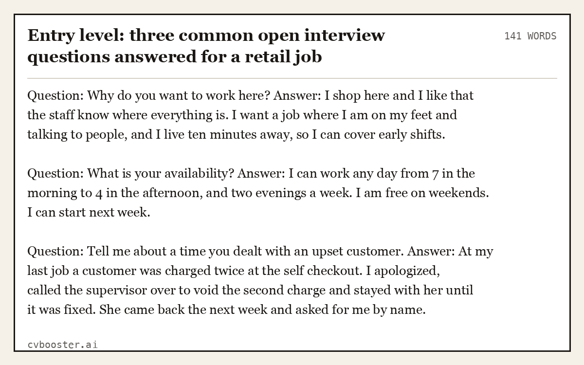Complete Entry level: three common open interview questions answered for a retail job example, 141 words, laid out as it would sit in the application form