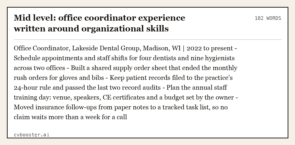 Mid level: office coordinator experience written around organizational skills, complete example, 102 words
