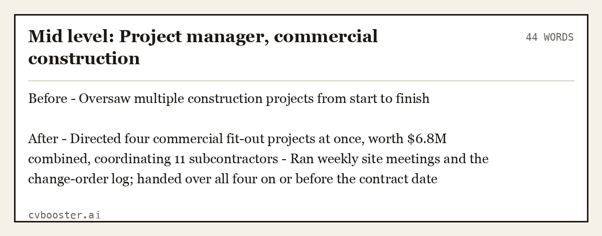 Mid level: Project manager, commercial construction, complete example, 44 words