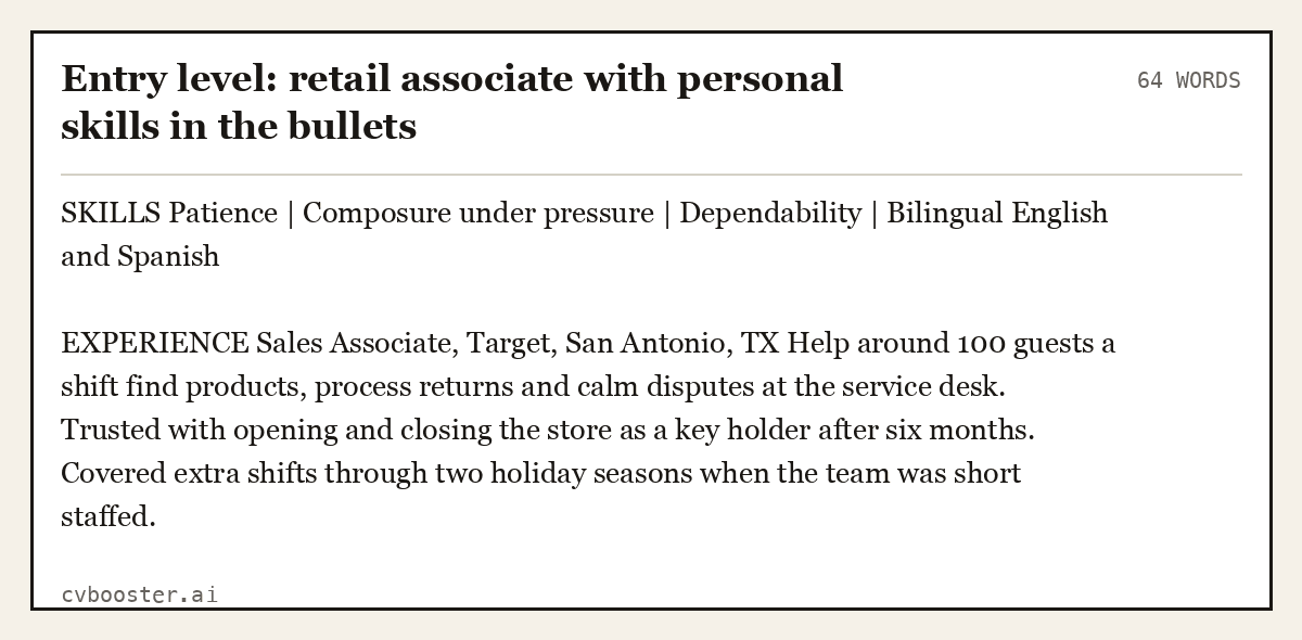 Complete Entry level: retail associate with personal skills in the bullets example, 64 words, laid out as it would sit in the application form