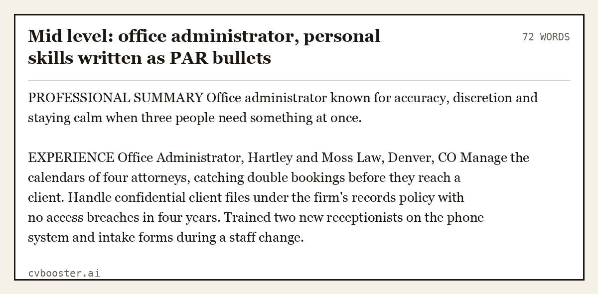 Complete Mid level: office administrator, personal skills written as PAR bullets example, 72 words, laid out as it would sit in the application form
