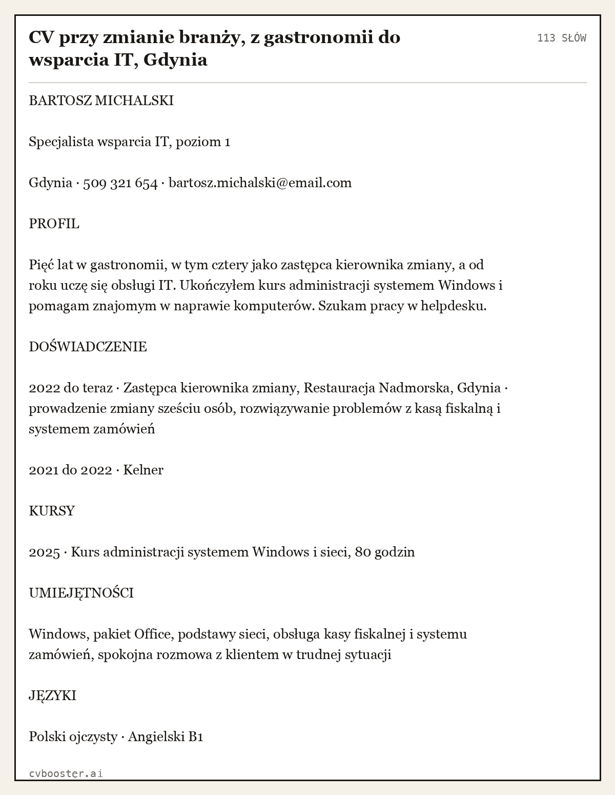 Gotowy przykład: CV przy zmianie branży, z gastronomii do wsparcia IT, Gdynia, 113 słów