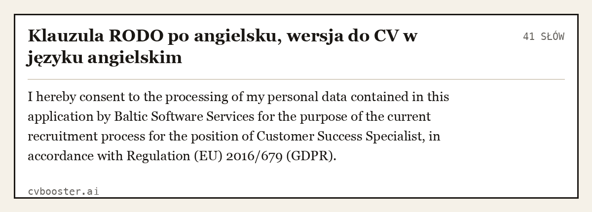 Gotowy przykład: Klauzula RODO po angielsku, wersja do CV w języku angielskim, 41 słów